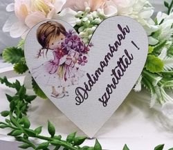  7cmx7cm-es sznes fa dekor tbla, szv formj: Ddimamnak szeretettel!